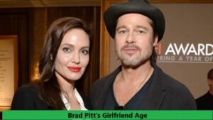 Brad Pitt's Girlfriend Age