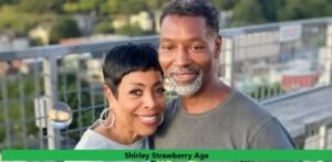 Shirley Strawberry Age