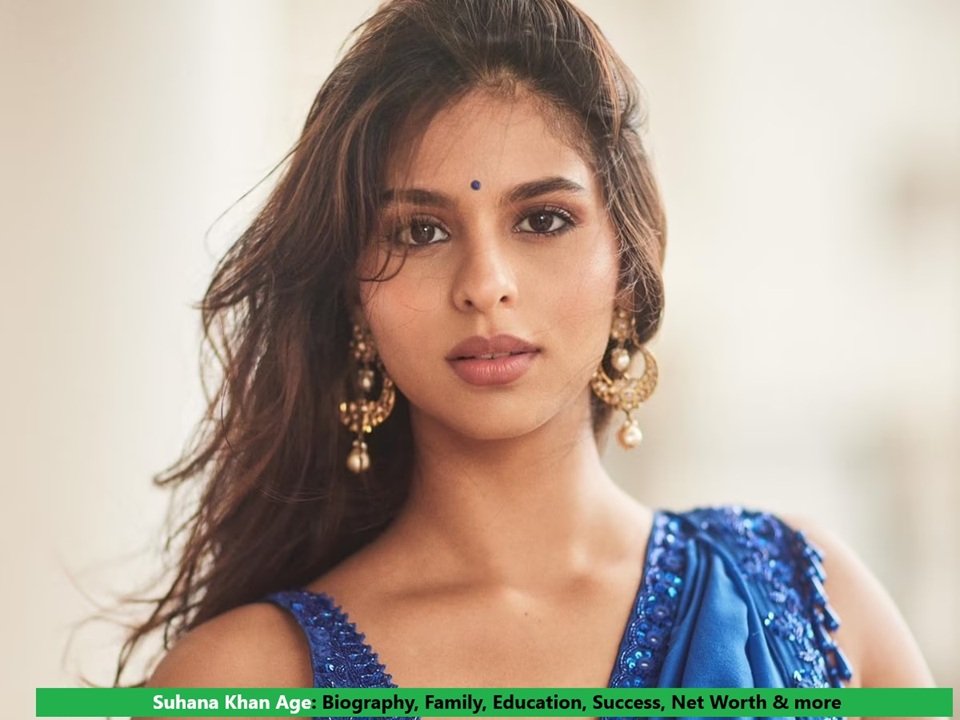 Suhana Khan Age: Biography, Family, Education, Success, Net Worth & more